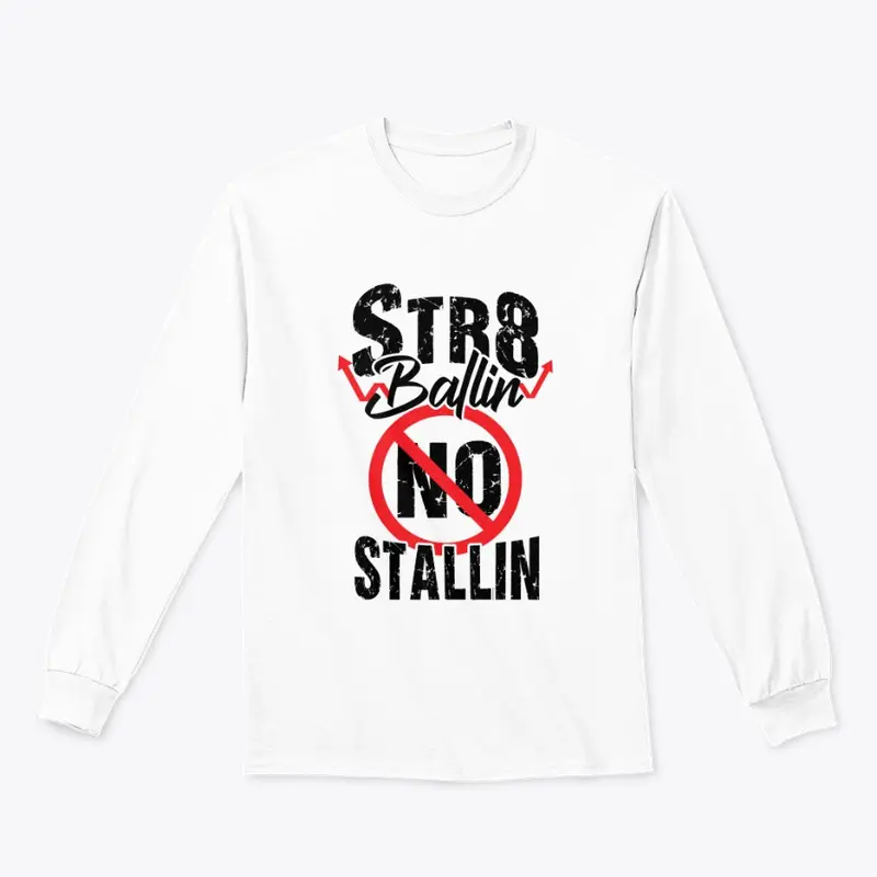 STR8BALLIN-NO-STALLIN-LONGSLEEVES_B