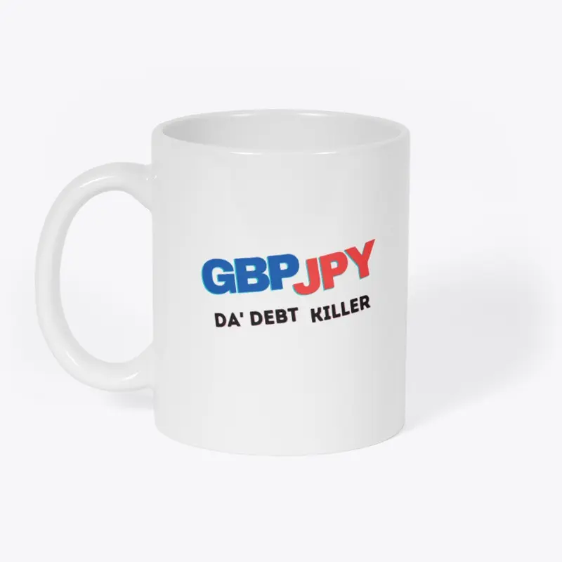 GBPJPY DA' Debt KILLER-Mug