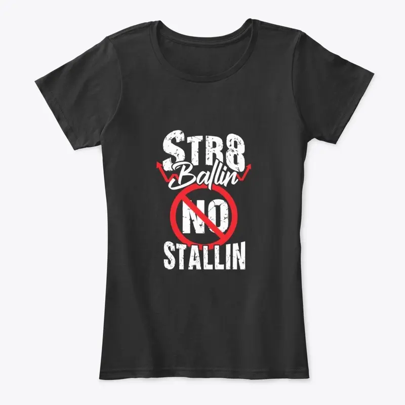 str8ballin-no-stallin-tees_W