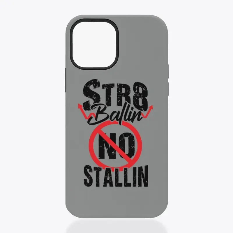 SRT8BALLIN NO STALLIN Phone cases _ B