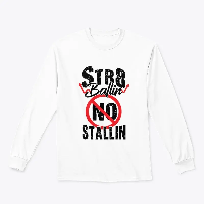 STR8BALLIN-NO-STALLIN-LONGSLEEVES_B