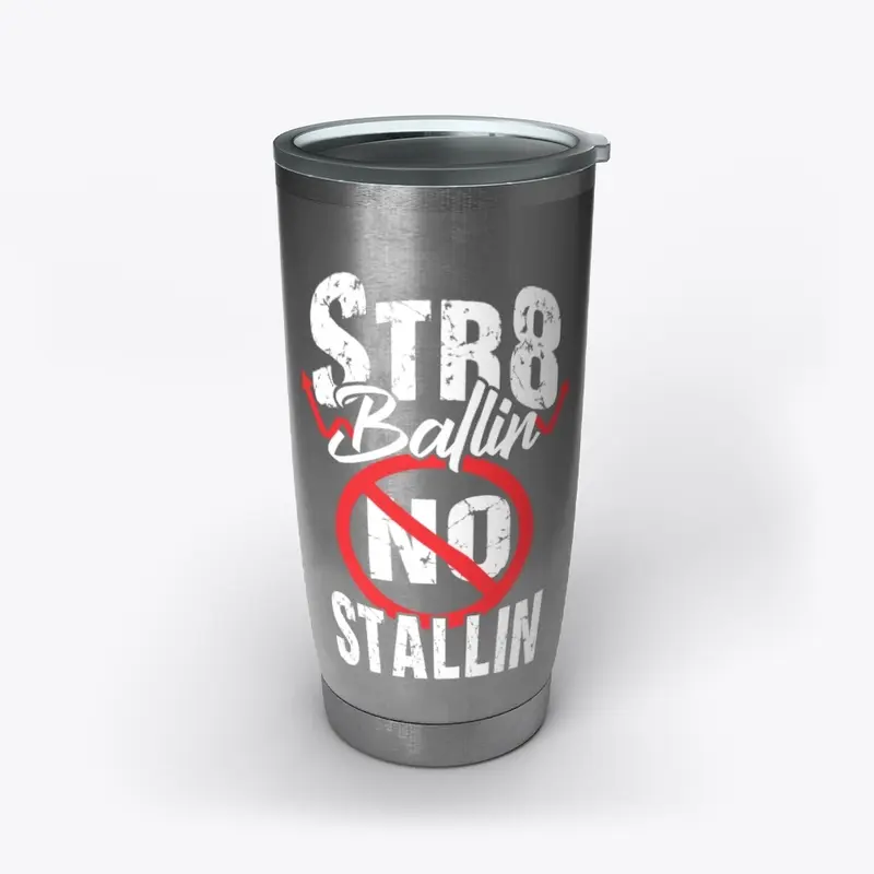 STR8BALLIN CUP